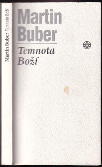 Martin Buber: Temnota Boží