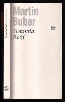 Martin Buber: Temnota Boží