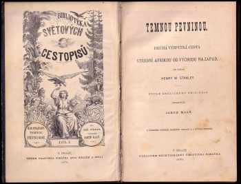 Henry Morton Stanley: Temnou pevninou