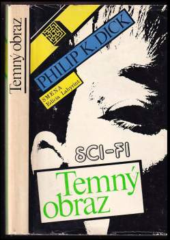 Philip K Dick: Temný obraz