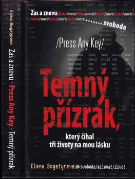 Temný přízrak, který číhal tři životy na mou lásku