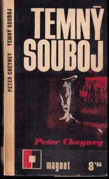Peter Cheyney: Temný souboj