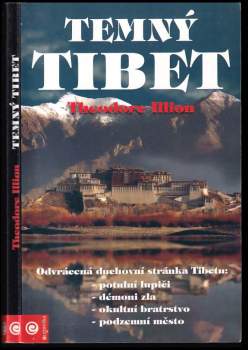 Theodore Illion: Temný Tibet