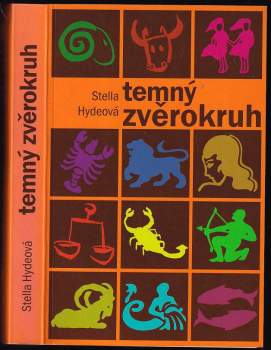 Stella Hyde: Temný zvěrokruh