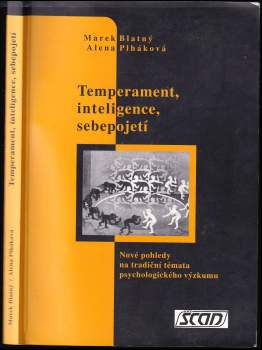 Temperament, inteligence, sebepojetí