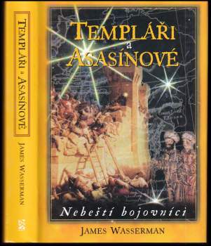 James Wasserman: Templáři a Asasínové