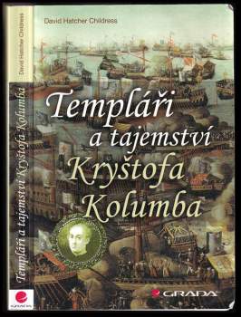 Templáři a tajemství Kryštofa Kolumba