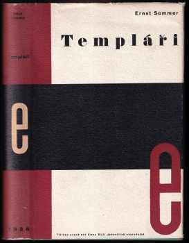 Ernst Sommer: Templáři