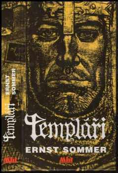 Templáři - Ernst Sommer (1994, Mht) - ID: 748697