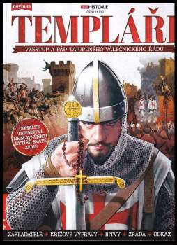 Michael E Haskew: Templáři