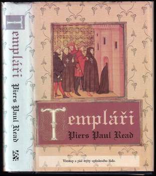 Piers Paul Read: Templáři