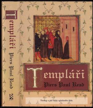 Piers Paul Read: Templáři
