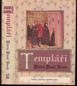 Piers Paul Read: Templáři