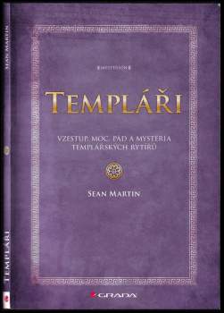 Sean Martin: Templáři
