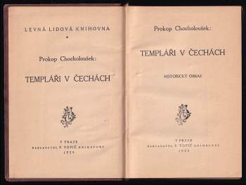Prokop Chocholoušek: Templáři v Čechách