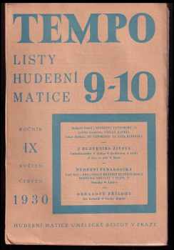Boleslav Vomáčka: Tempo - listy hudební matice - ročník IX. - čísla 1-10 - KOMPLETNÍ ROČNÍK