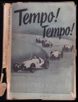 Rudolf Caracciola: Tempo! Tempo!