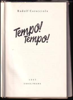 Rudolf Caracciola: Tempo! Tempo!