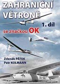 Zdeněk Pátek: Zahraniční větroně se značkou OK