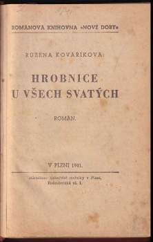 Růžena Kovaříková: Hrobnice u všech svatých