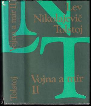 Lev Nikolajevič Tolstoj: Vojna a mír