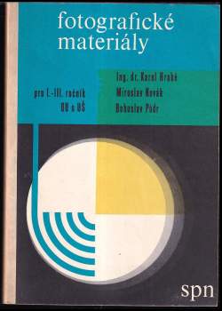 Fotografické materiály pro 1. až 3. ročník odborných učilišť a učňovských škol