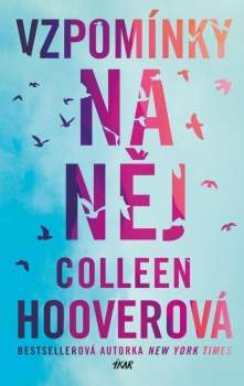 Colleen Hoover: Vzpomínky na něj