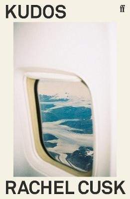 Rachel Cusk: Kudos
