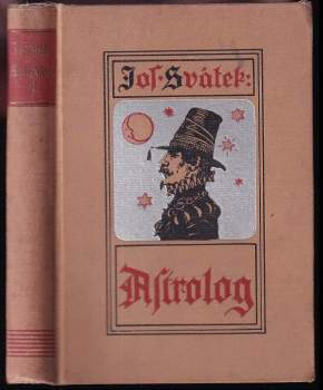 Josef Svátek: Astrolog