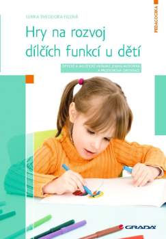Hry na rozvoj dílčích funkcí u dětí