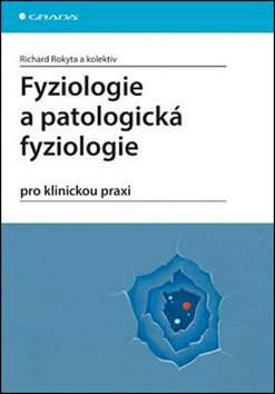 Fyziologie a patologická fyziologie