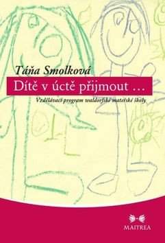 Dítě v úctě přijmout--