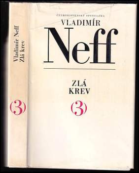 Zlá krev - Vladimír Neff (1969, Československý spisovatel) - ID: 1608097