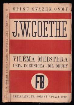 Johann Wolfgang von Goethe: Viléma Meistera léta učednická