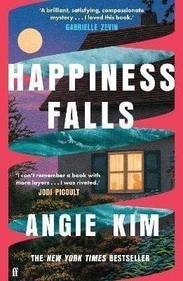 Angie Kim: Happiness Falls: ´I loved this book.´ Gabrielle Zevin