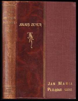 Julius Zeyer: Jan Maria Plojhar