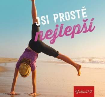 Jsi prostě nejlepší