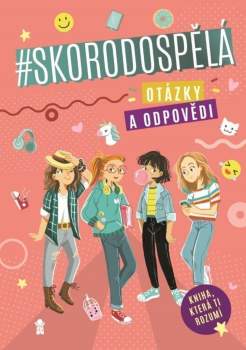 #Skorodospělá