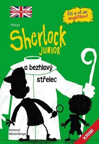 Sherlock junior a bezhlavý střelec