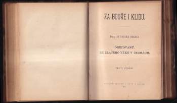 Alois Jirásek: Za bouře i klidu