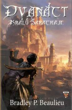 Bradley Beaulieu,: Píseň rozvátých písků