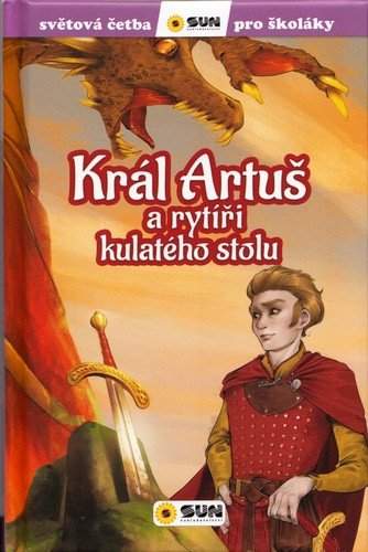 Král Artuš a rytíři kulatého stolu