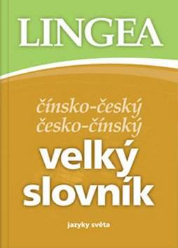 Čínsko-český, česko-čínský velký slovník