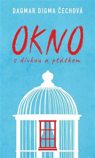 Okno s dívkou a ptáčkem