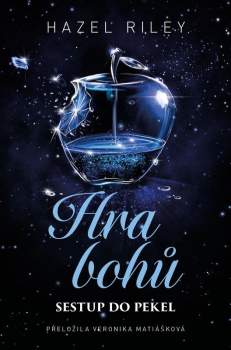 Hazel Riley: Hra bohů