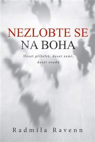 Nezlobte se na Boha