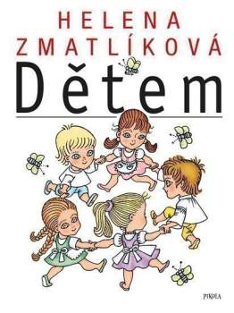 Helena Zmatlíková: Dětem