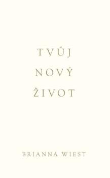 Tvůj nový život