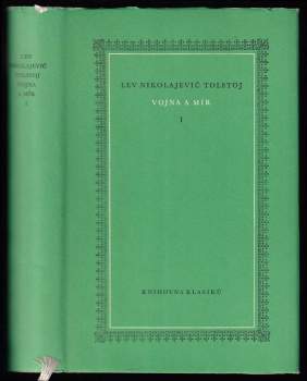 Lev Nikolajevič Tolstoj: Vojna a mír