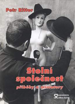 Petr Ritter: Stolní společnost